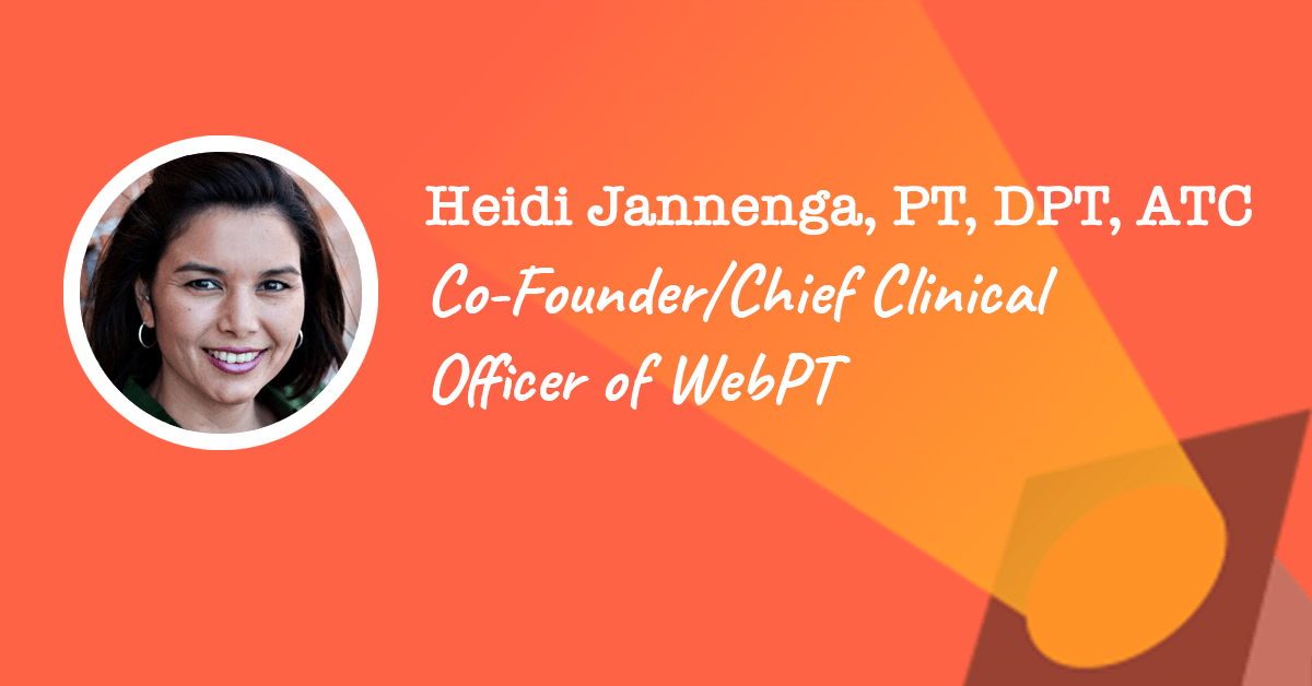 Heidi Jannenga of WebPT | PTPreneur Week 2019 