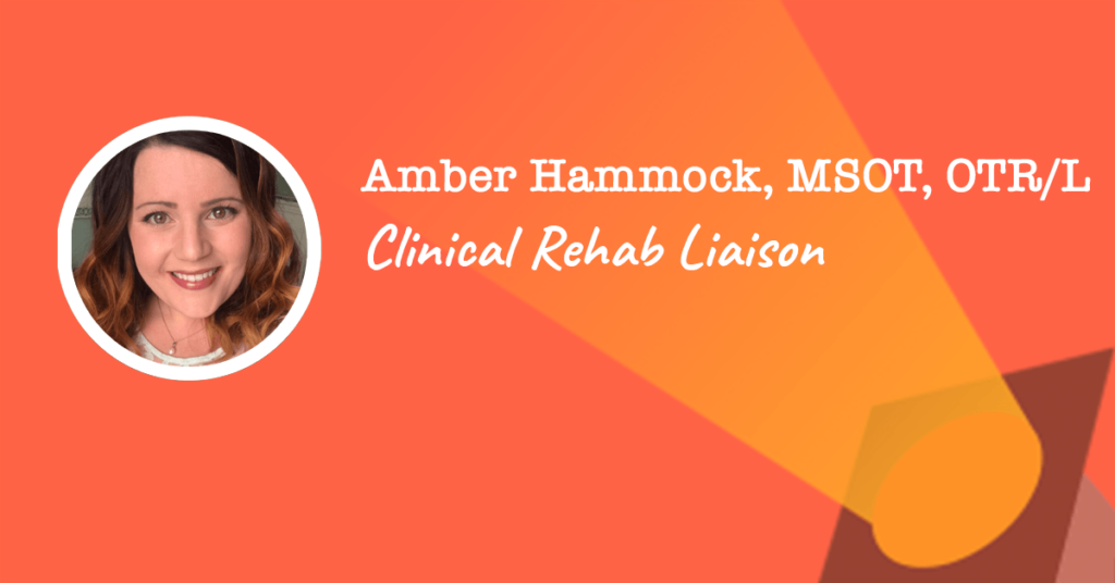 Clinical Rehab Liaison - Amber Hammock
