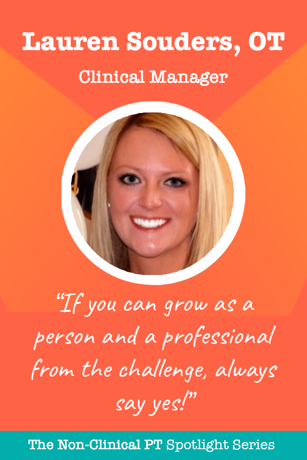 Clinical Manager Quote from Lauren Souders, OT