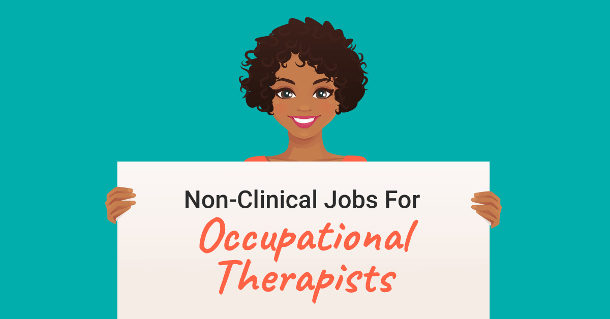 non-clinical jobs for occupational therapists
