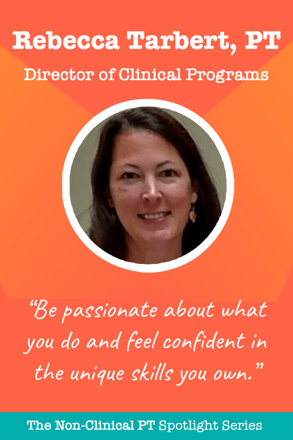 rebecca tarbert quote about being director of clinical programs