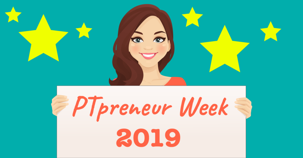 PTpreneur Week 2019