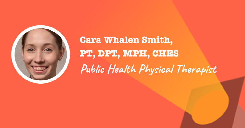 Public health project manager cara whalen smith spotlight