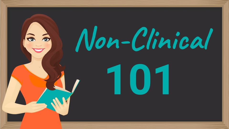 non-clinical 101