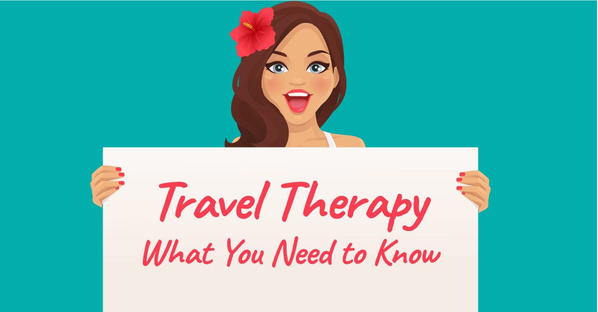 Travel Physical Therapy (PT) - What You Need to Know