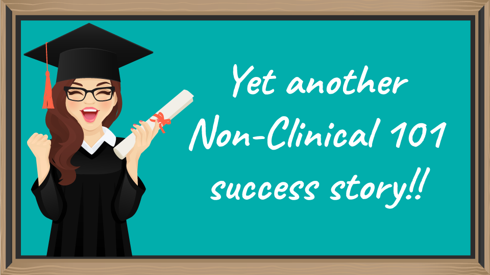 Cristina Roy used Non-Clinical 101 to land her dream job in research!