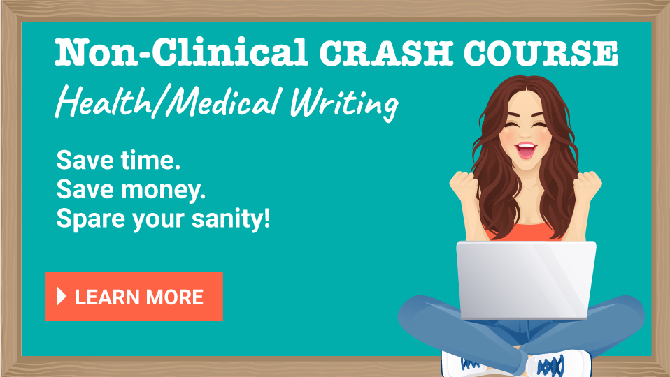 health or medical writer crash course by the non-clinical pt