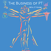 The Business of PT podcast
