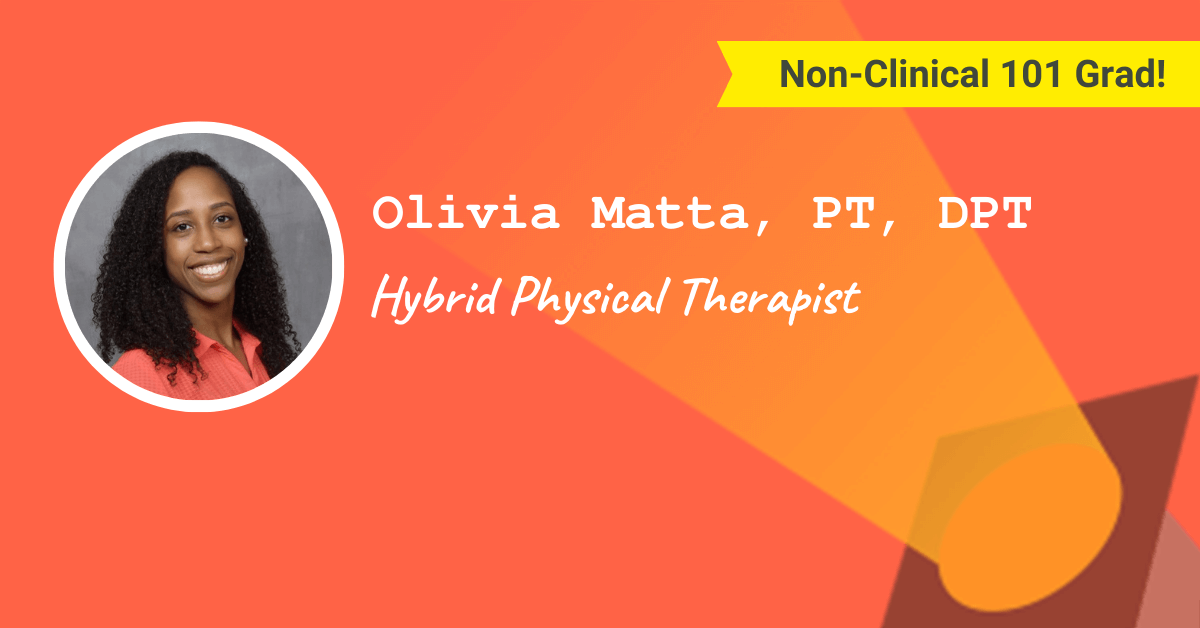 Olivia Matta, PT, DPT – Hybrid Physical Therapist