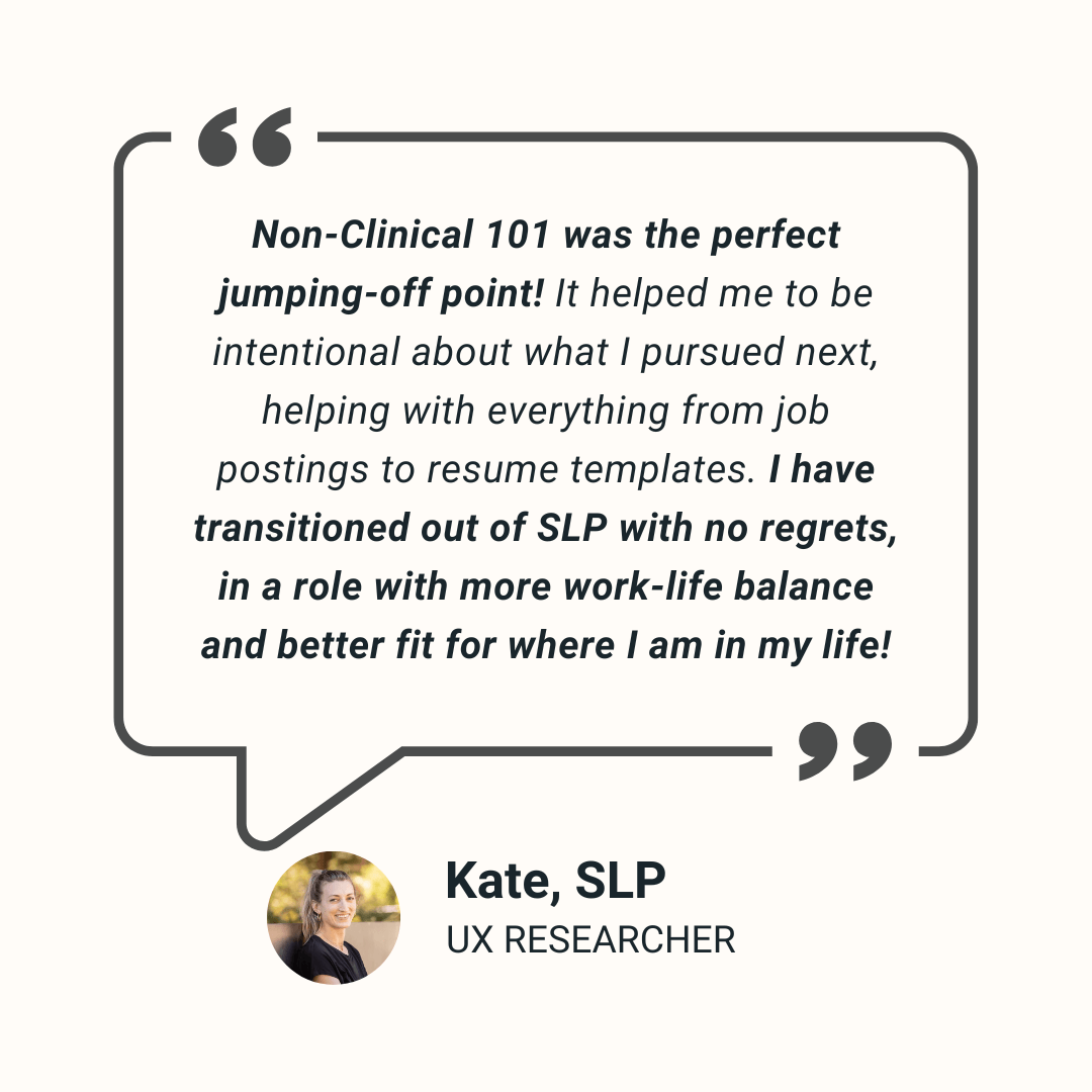 Kate, SLP testimonial