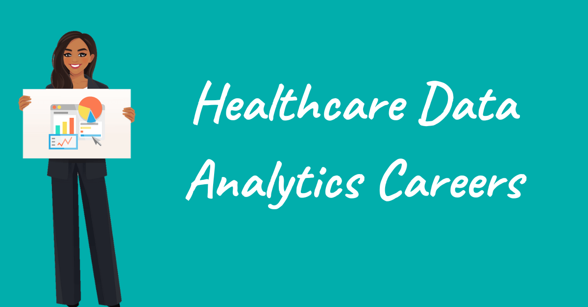 Healthcare Data Analytics Jobs for Rehab Professionals