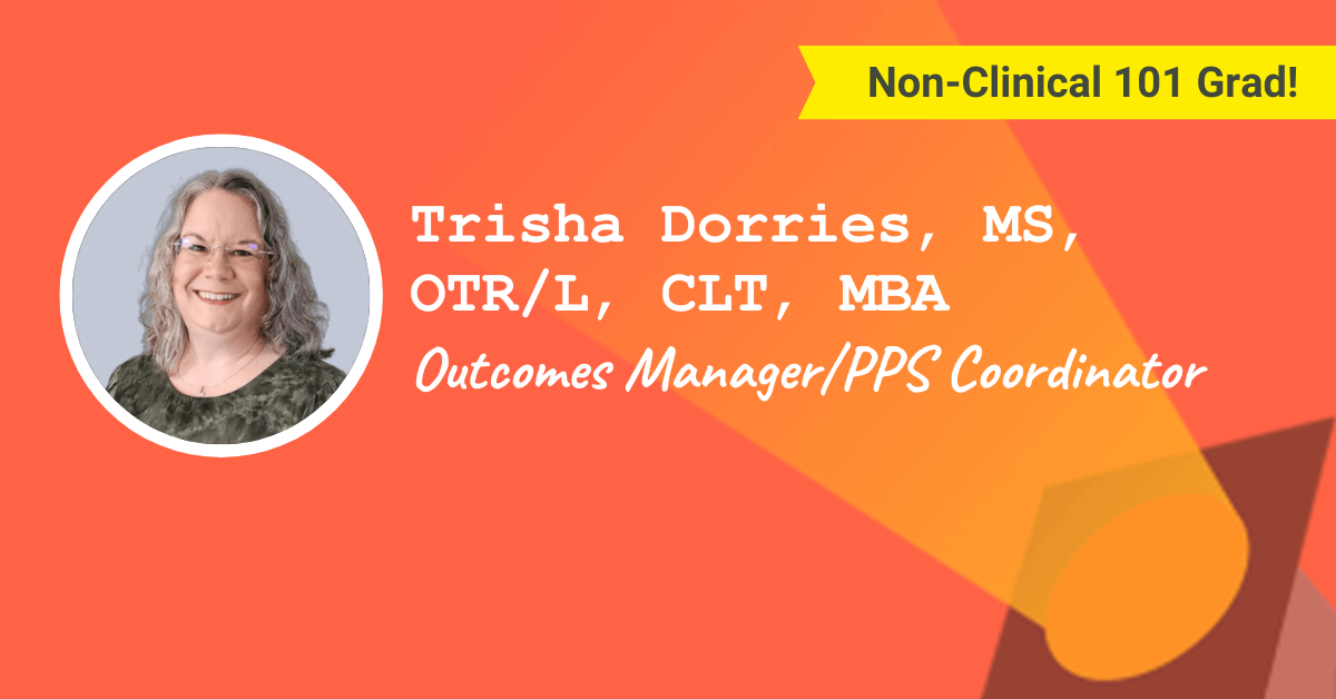 Outcomes Manager/PPS Coordinator — Trisha Dorries
