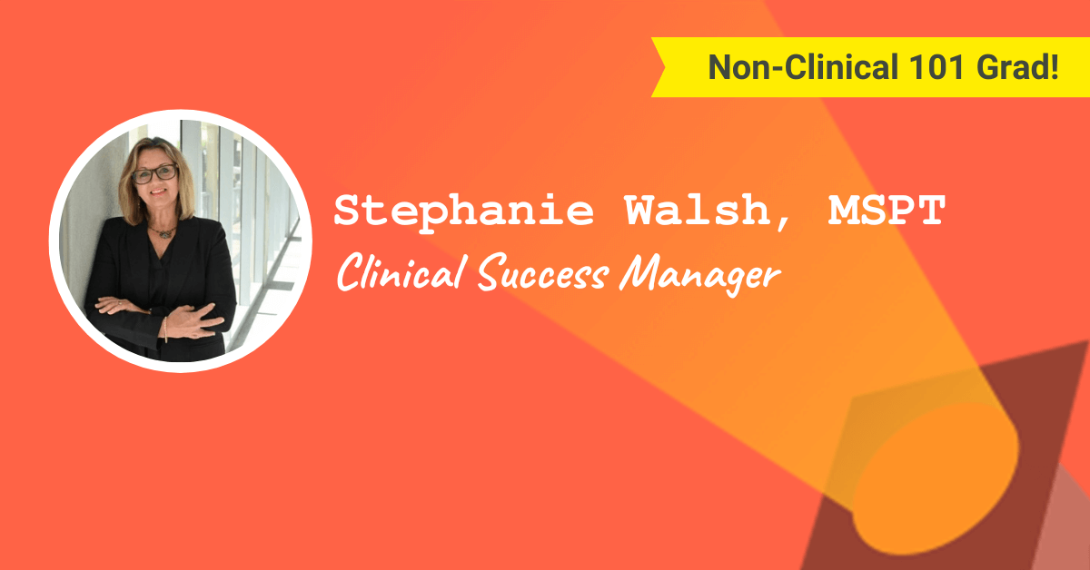 Clinical Success Manager — Stephanie Walsh