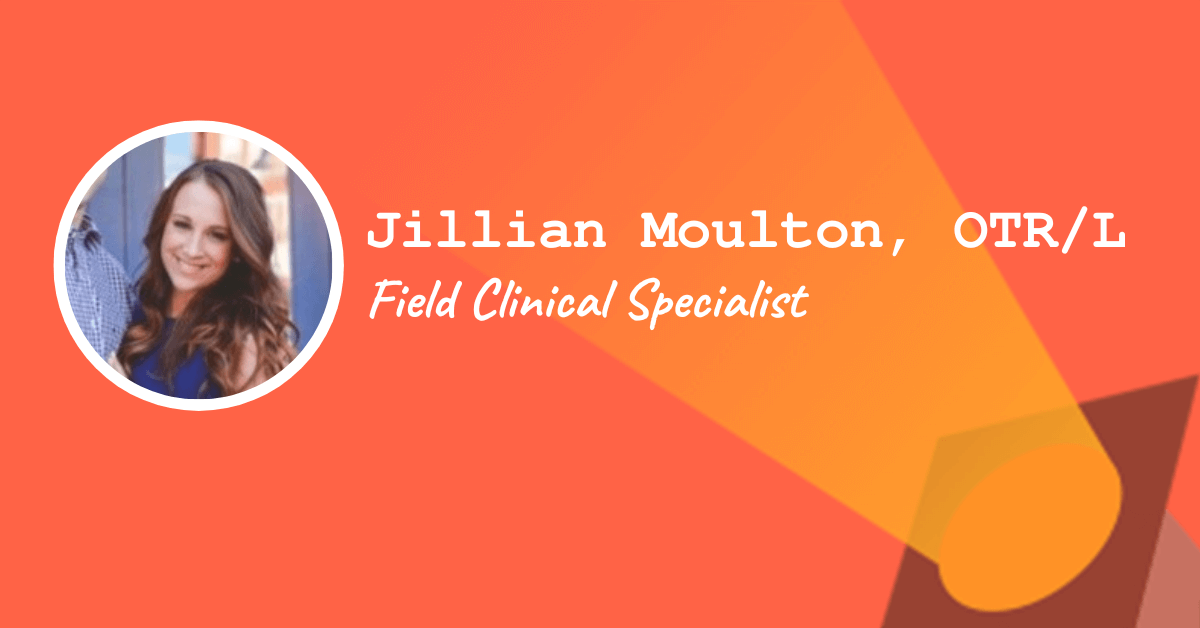 Field Clinical Specialist — Jillian Moulton