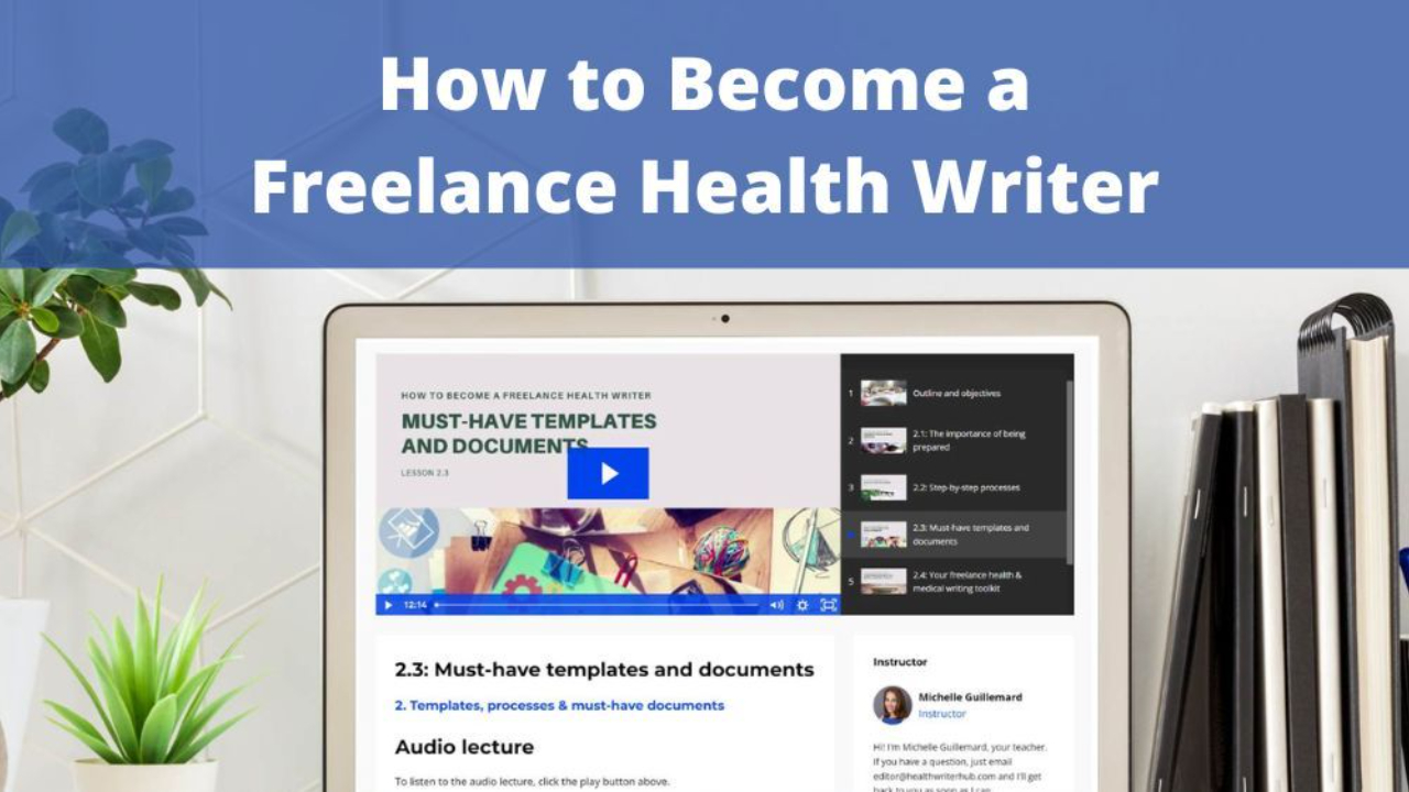 How to Become a Freelance Health Writer