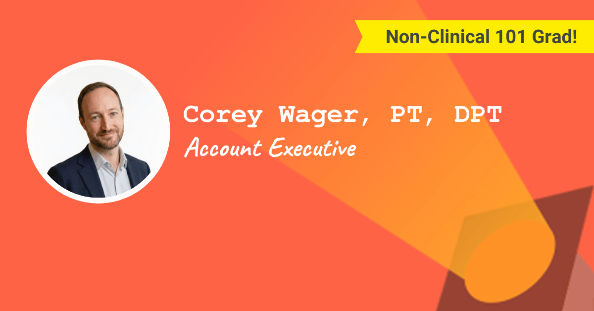 Corey Wager, PT, DPT, Account Executive at Comprehend Health