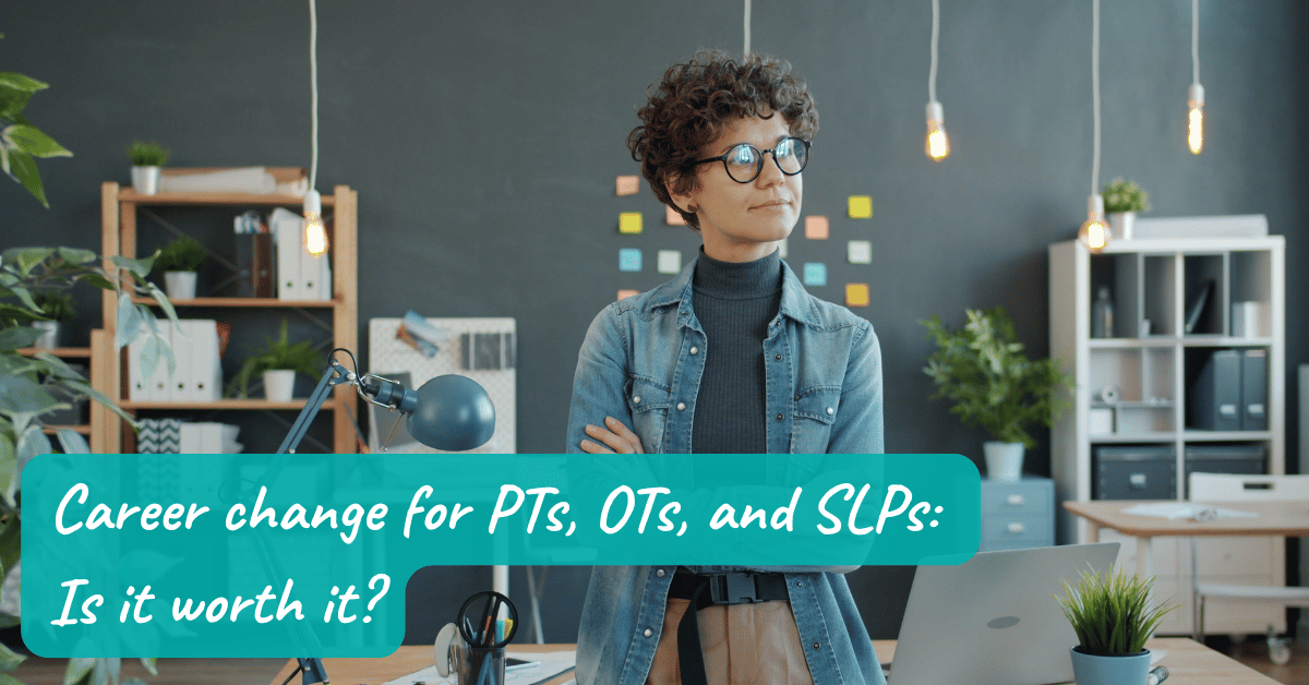 Career change for PTs, OTs, and SLPs: Is it worth it? A woman in glasses and a denim jacket stands with her arms crossed in an office.